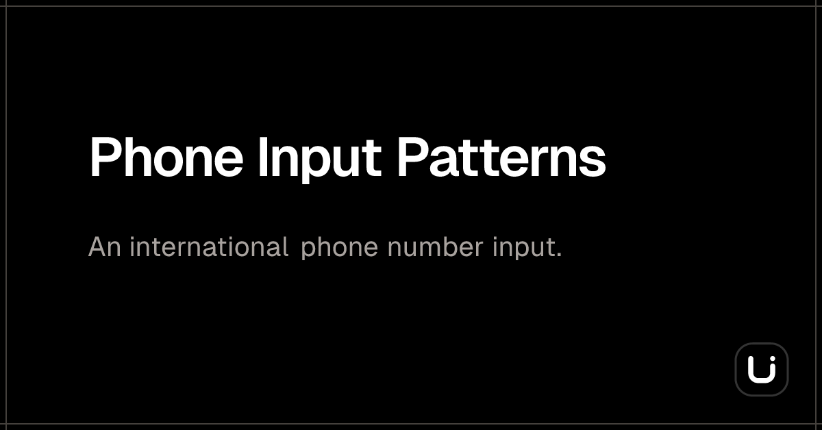 Phone Input Patterns - Blitz UI
