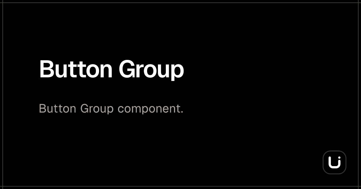 Button Group - Blitz UI