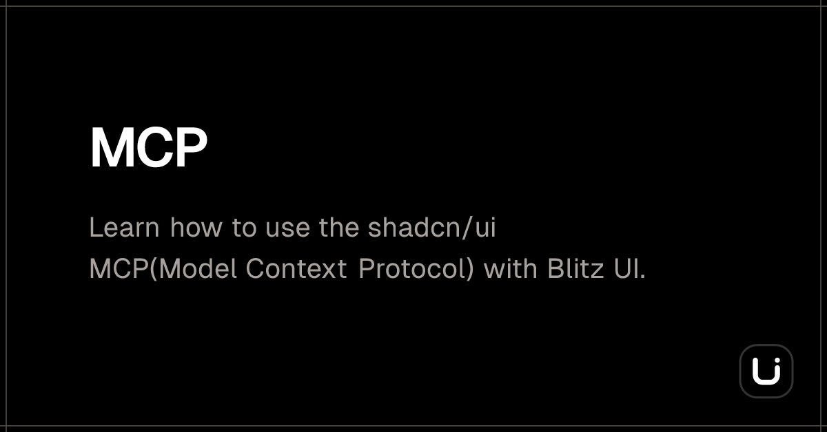 MCP - Blitz UI