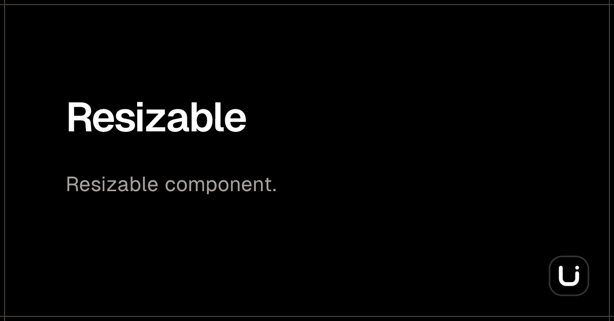 Resizable - Blitz UI
