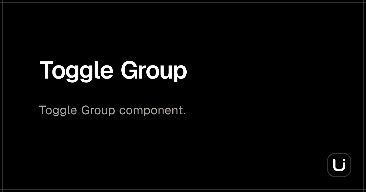 Toggle Group - Blitz UI