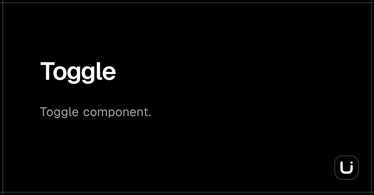 Toggle - Blitz UI