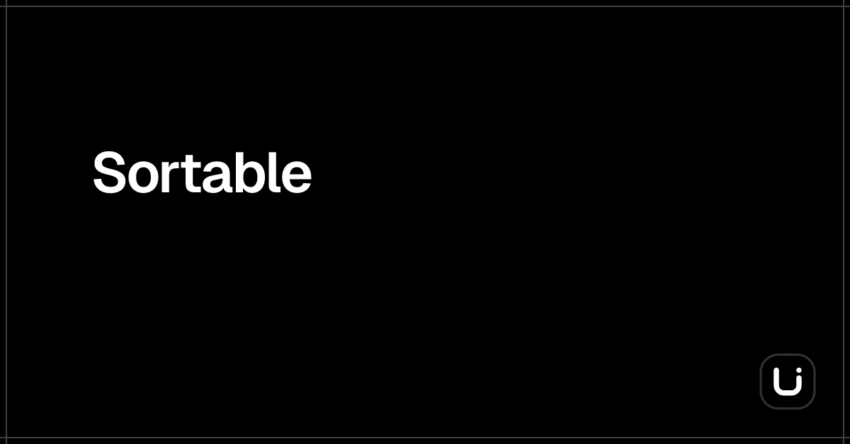 Sortable - Blitz UI